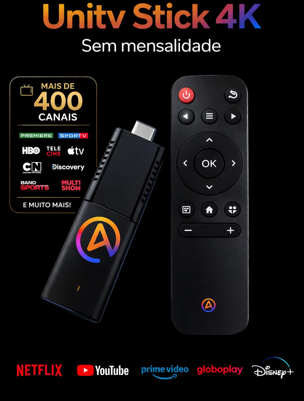 Unitv Stick Lançamento 2026 (Sem Mensalidades)